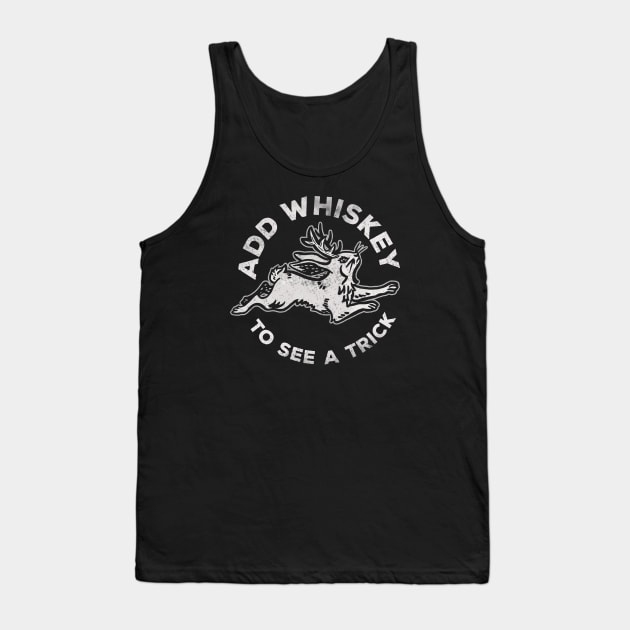 "Add Whiskey To See A Trick" Funny & Cute Jackalope V.2 Tank Top by The Whiskey Ginger